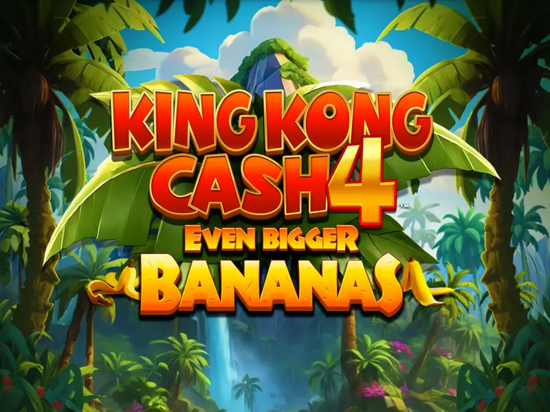 5656 bet King Kong Cash Even Bigger Bananas 4
